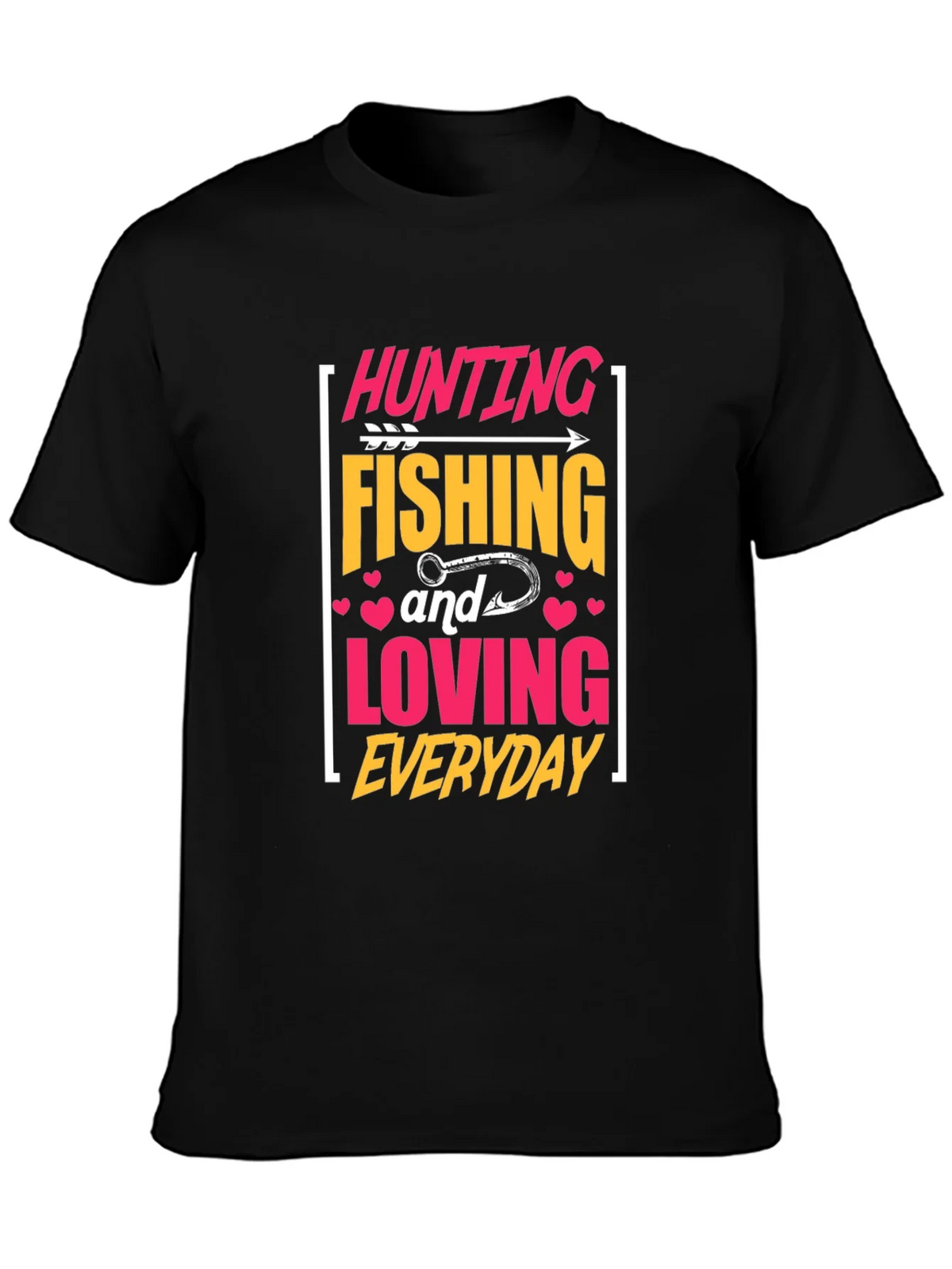 Hunting Fishing Loving Everyday Graphic Tee product image 3