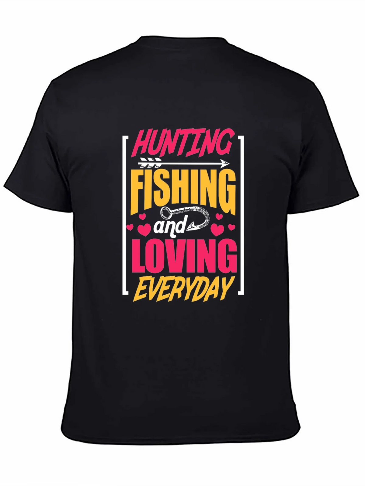 Hunting Fishing Loving Everyday Graphic Tee product image 4