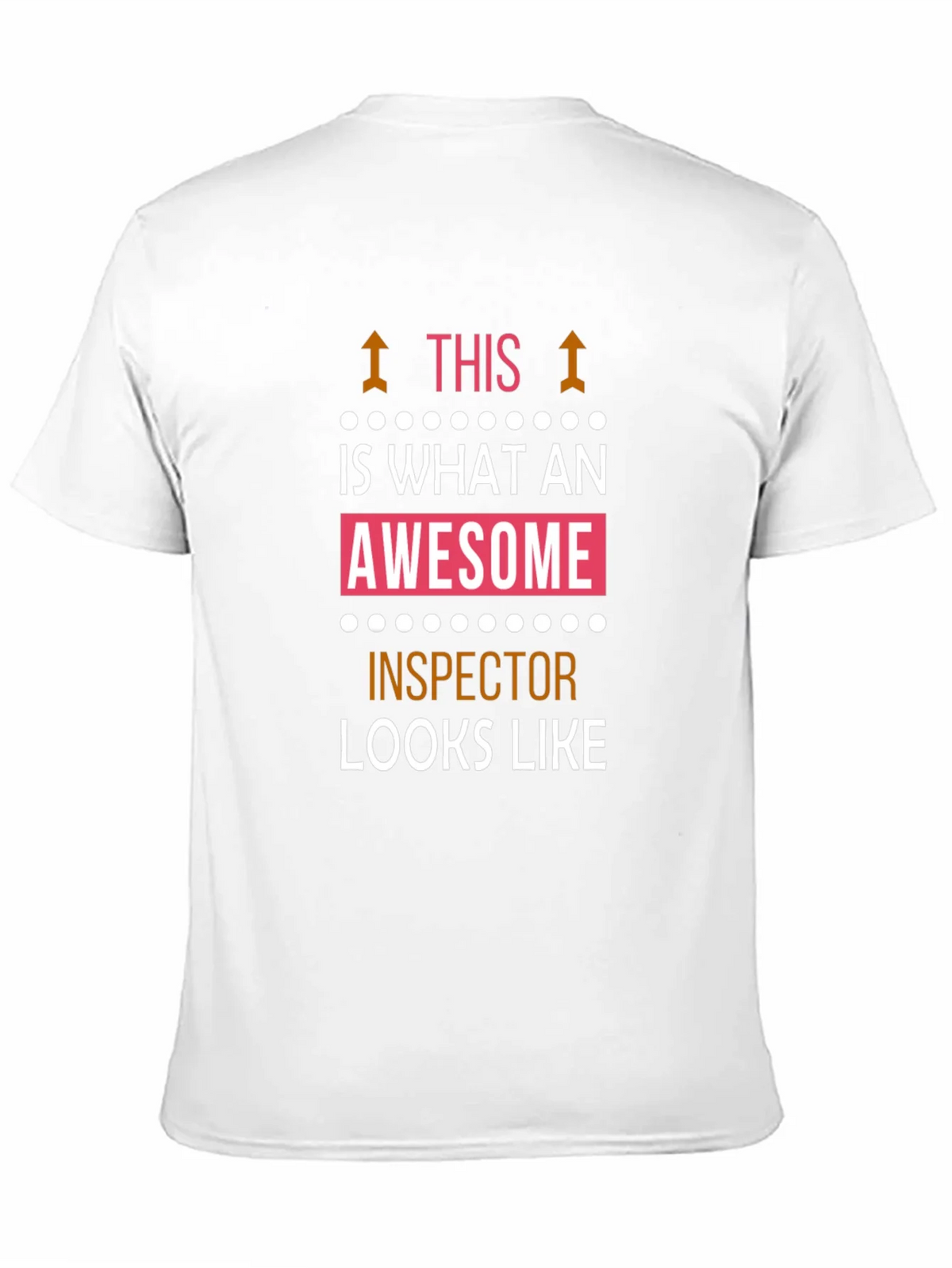 Awesome Inspector T-Shirt - Funny Job Pride Tee product image 10