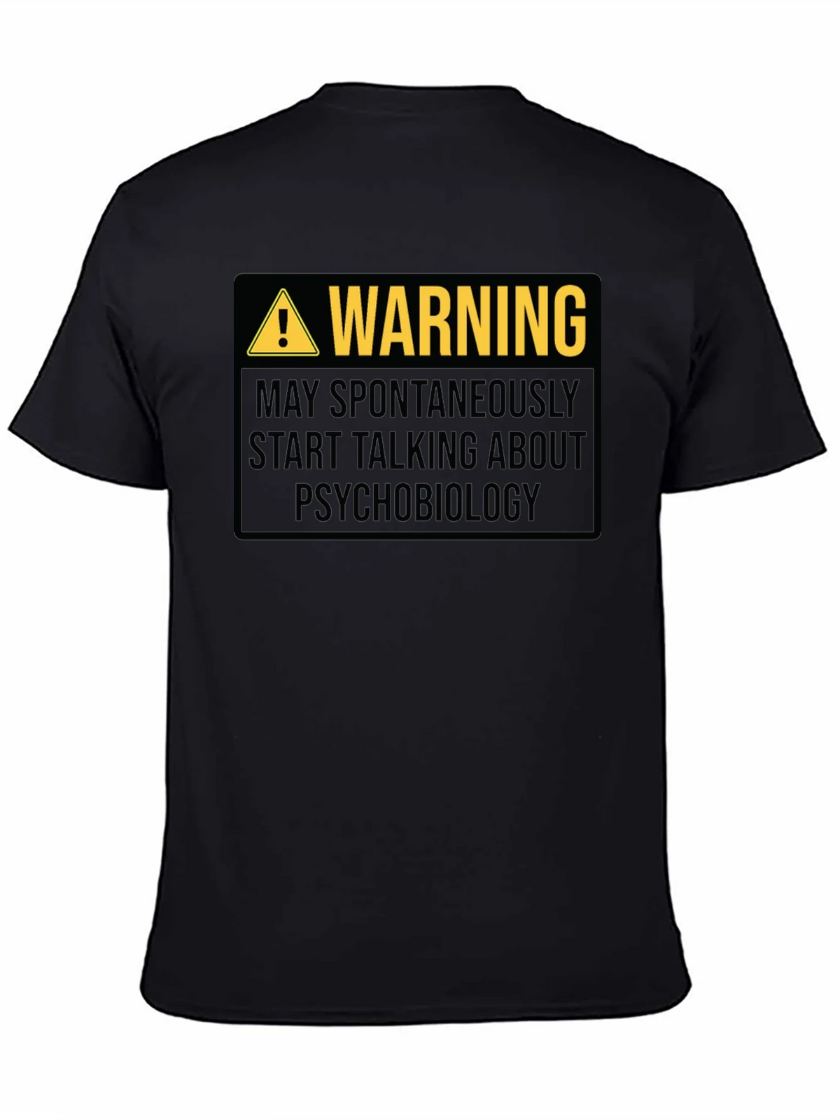 Warning Psychobiology T-Shirt product image 3
