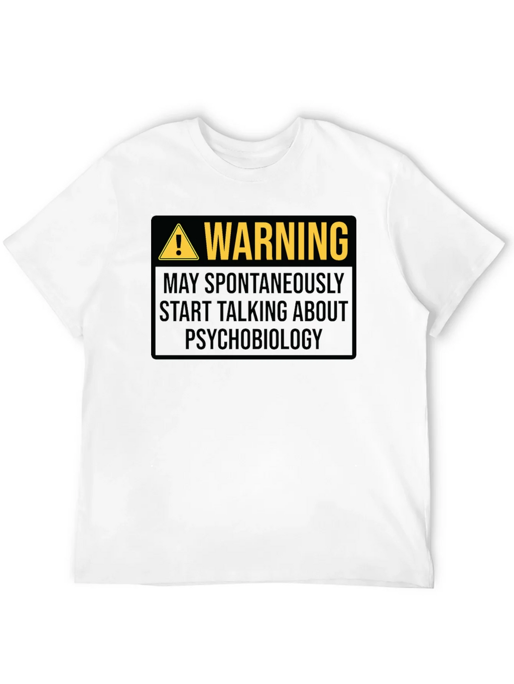 Warning Psychobiology T-Shirt product image 9
