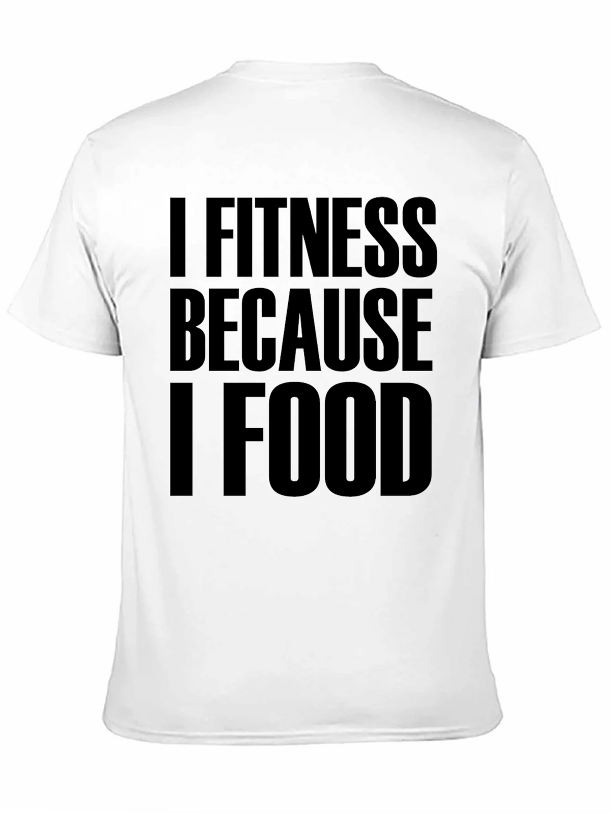 I Fitness Because I Food Black T-Shirt product image 10