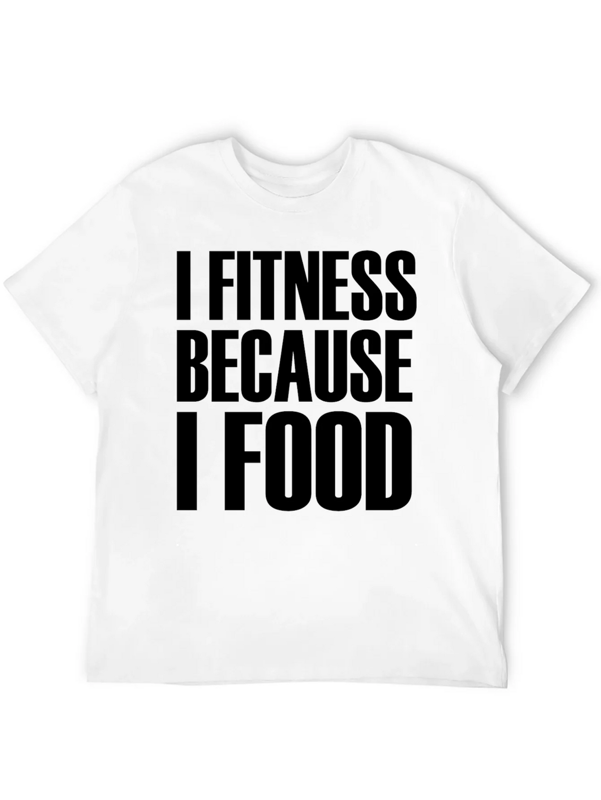 I Fitness Because I Food Black T-Shirt product image 11