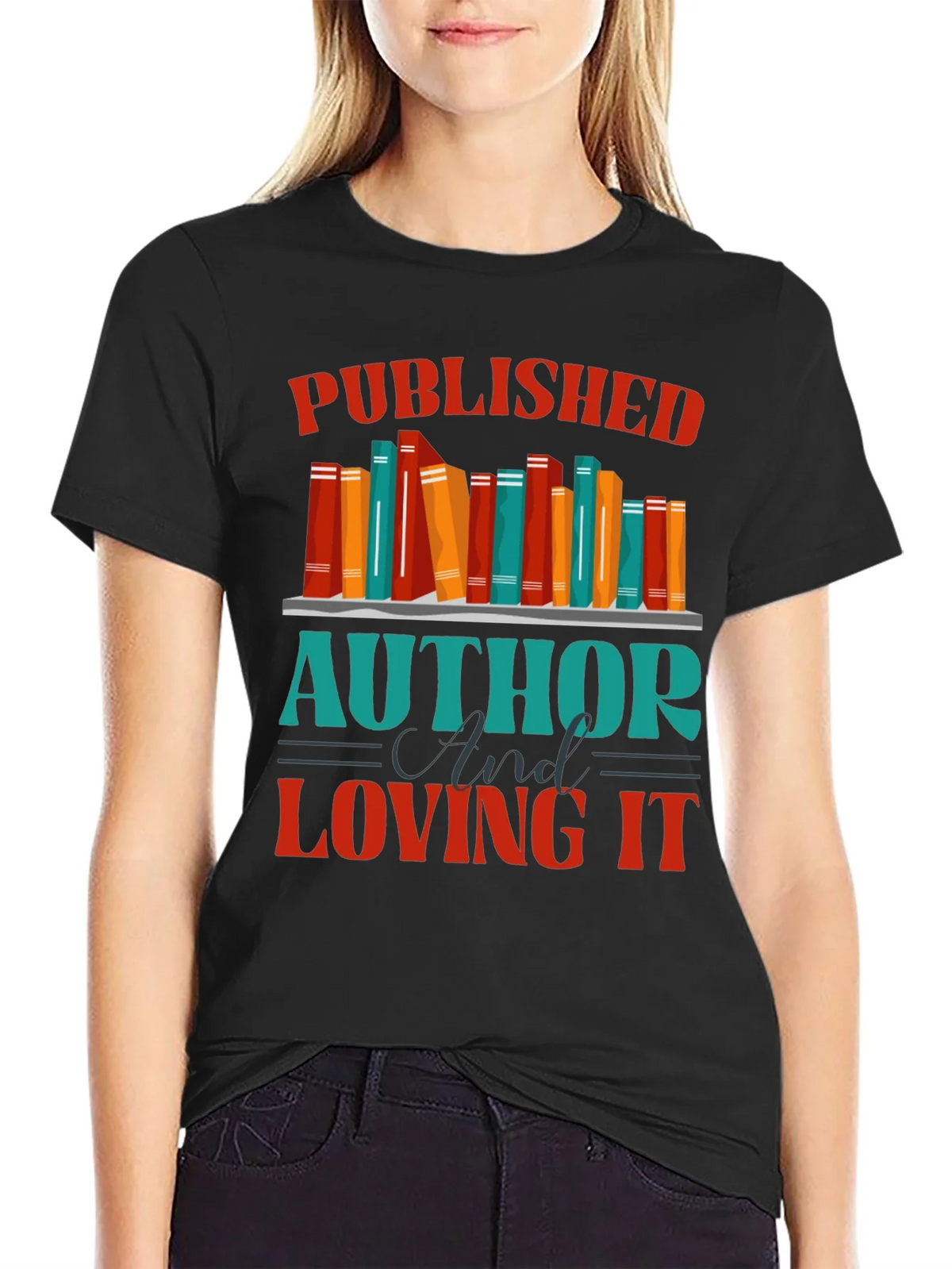 Published Author & Loving It T-Shirt product image 2