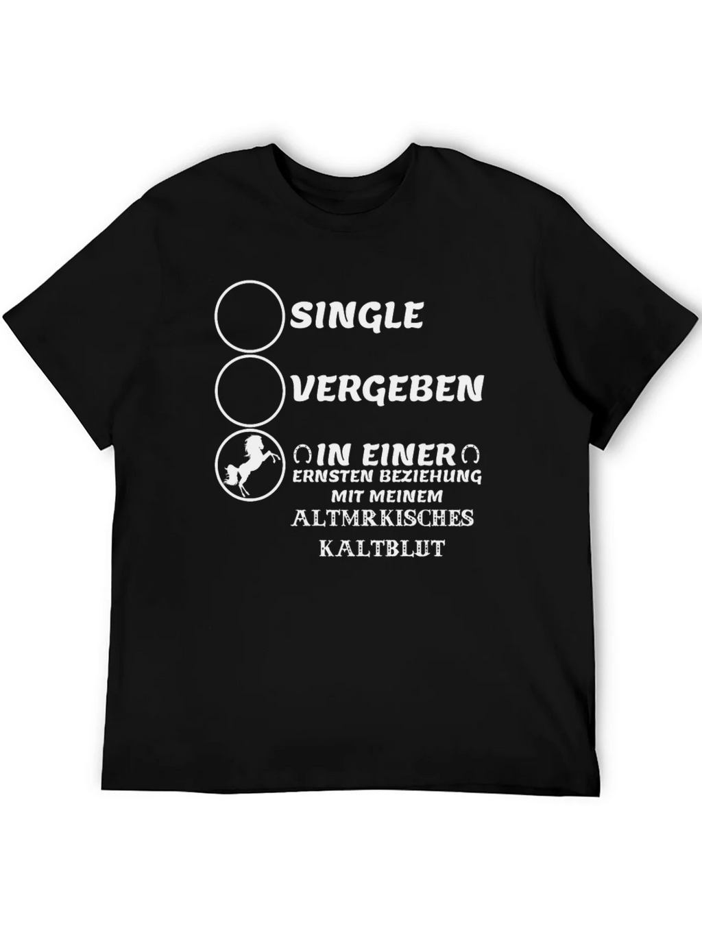 Single Vergeben or Horse Lover? T-Shirt product image 5