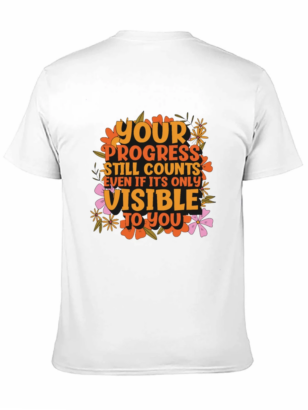 Motivational Graphic Tee - Your Progress Counts product image 10