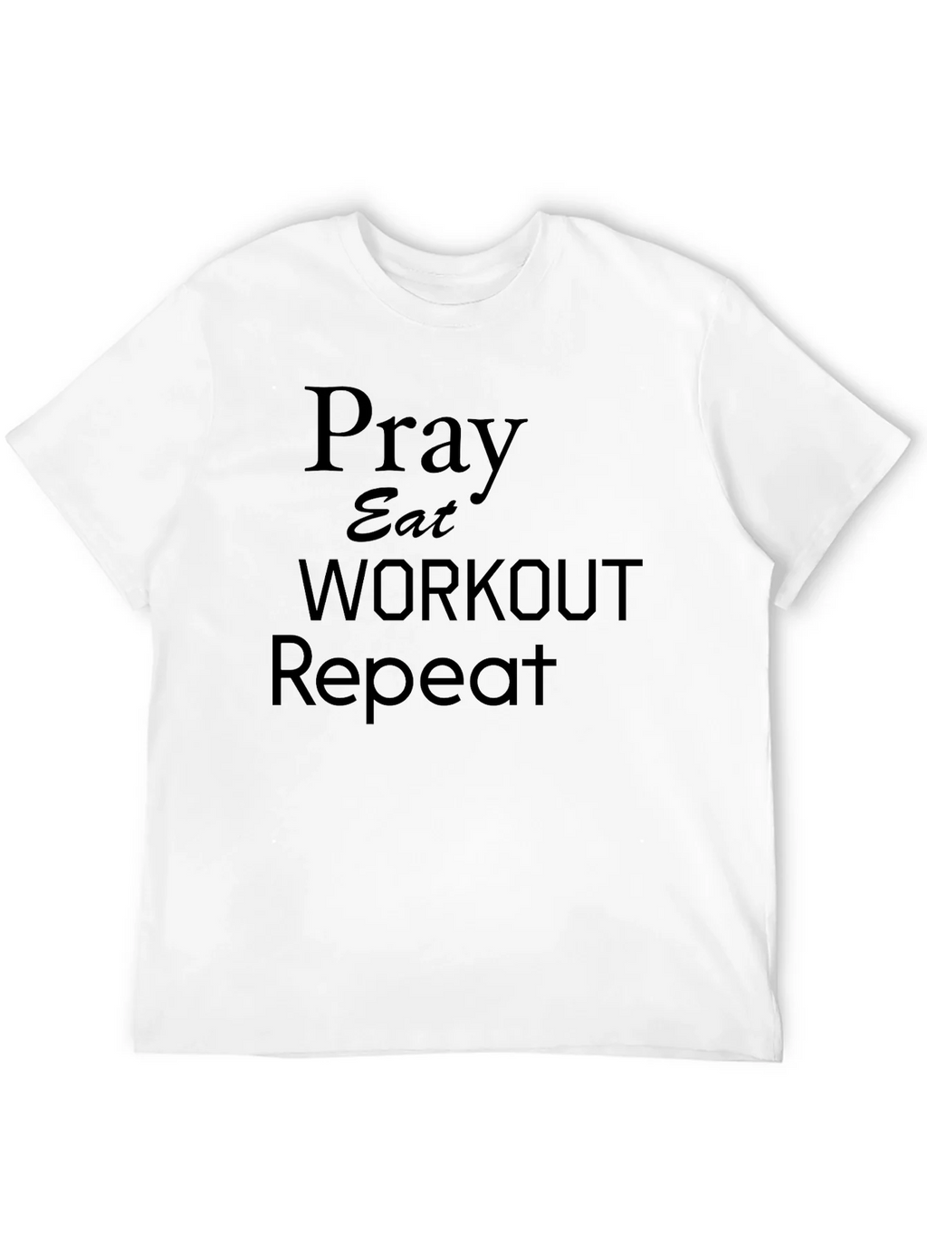 Pray Eat Workout Repeat Black T-Shirt product image 11