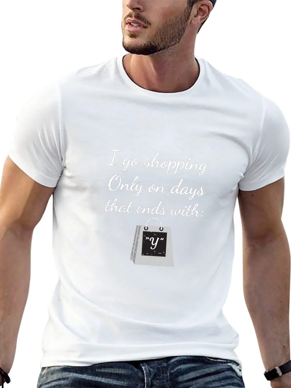 Funny Shopping T-Shirt: Only on Days That End with y product image 12