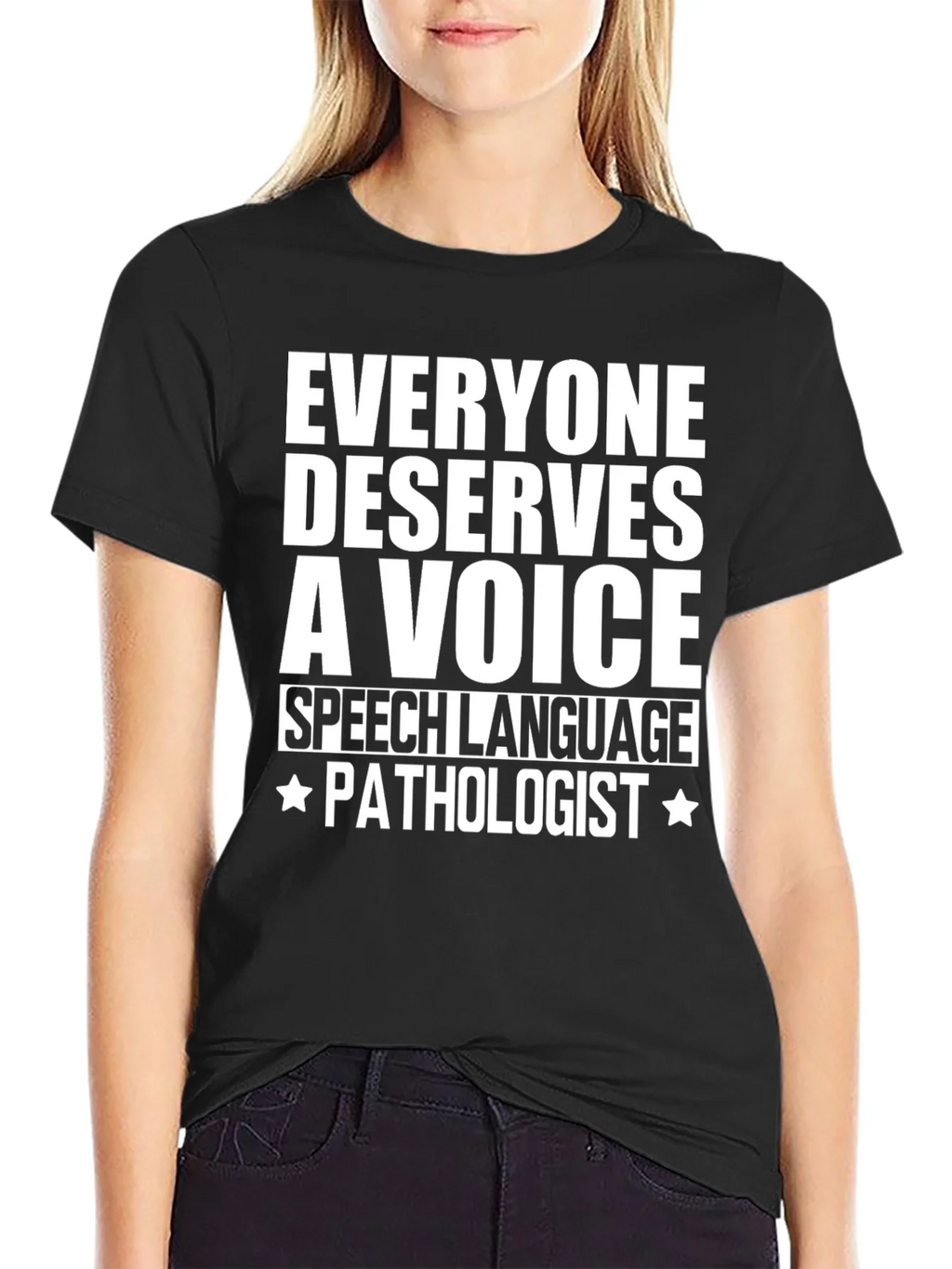 Speech Language Pathologist T-Shirt - Everyone Deserves a product image 2