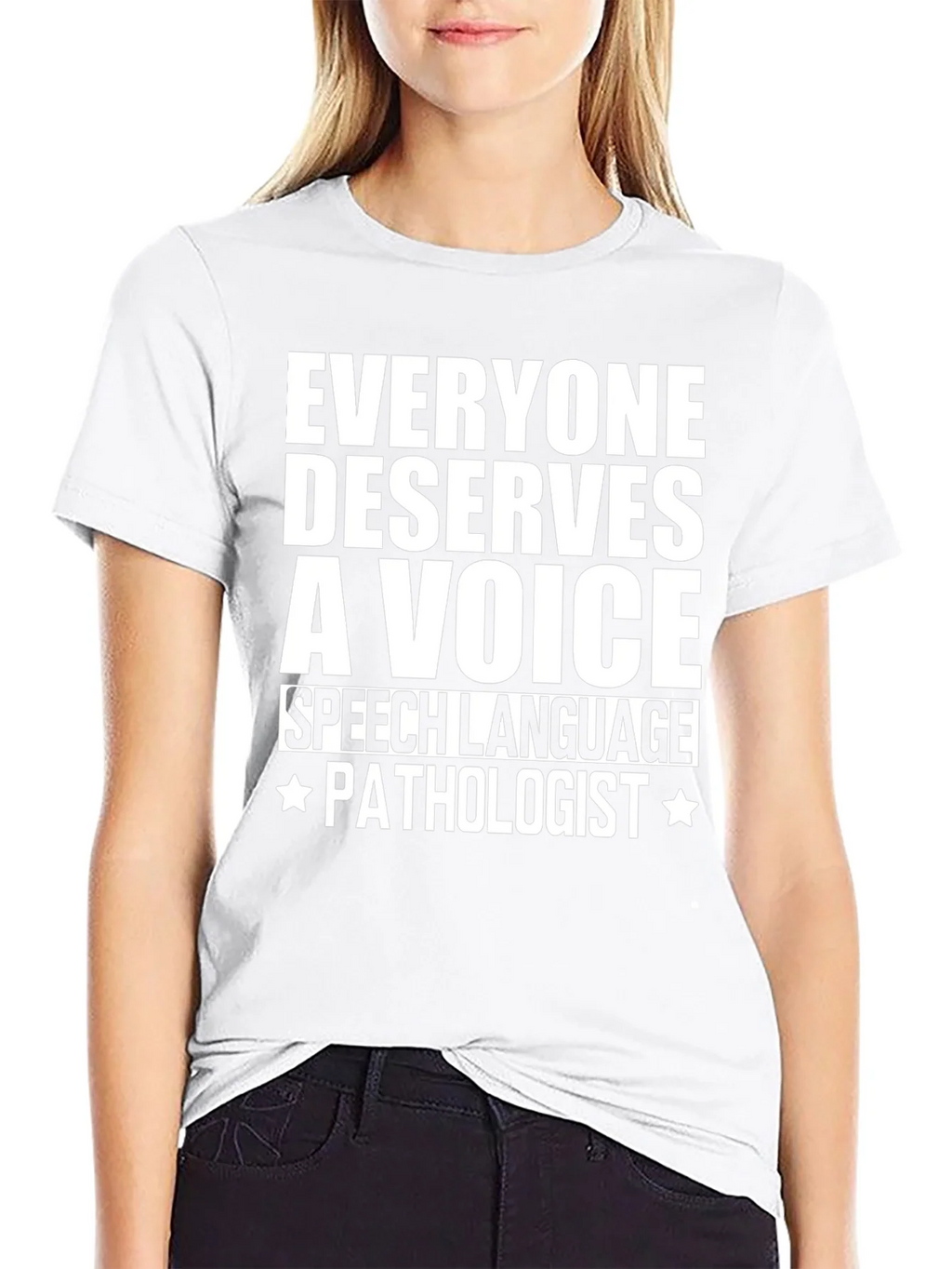 Speech Language Pathologist T-Shirt - Everyone Deserves a product image 8