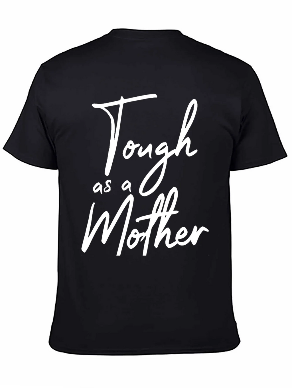 Tough as a Mother Graphic T-Shirt - Black product image 4