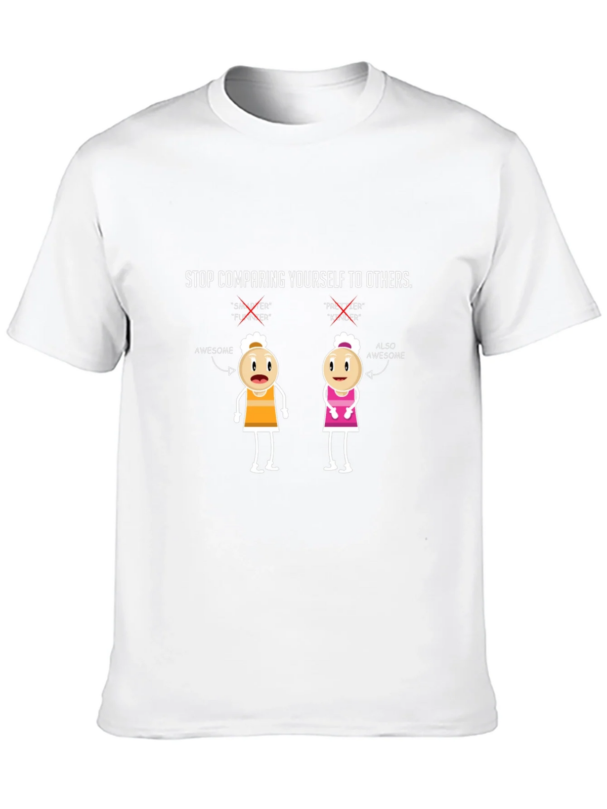 Stop Comparing Yourself T-Shirt product image 9