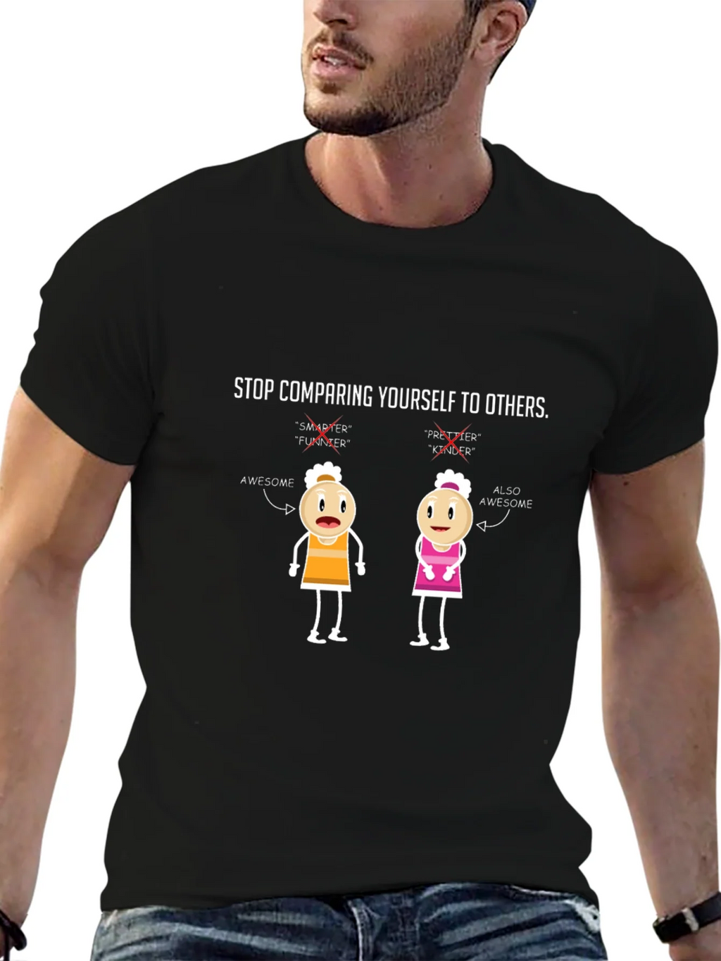 Stop Comparing Yourself T-Shirt product image 6