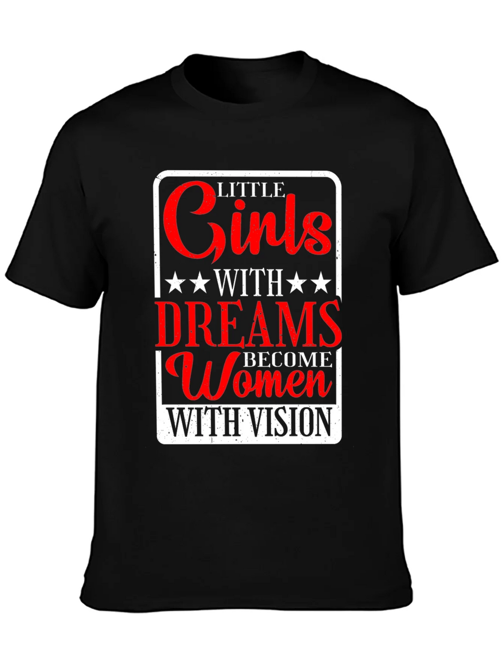 Little Girls with Dreams T-Shirt - Empowering Women product image 2