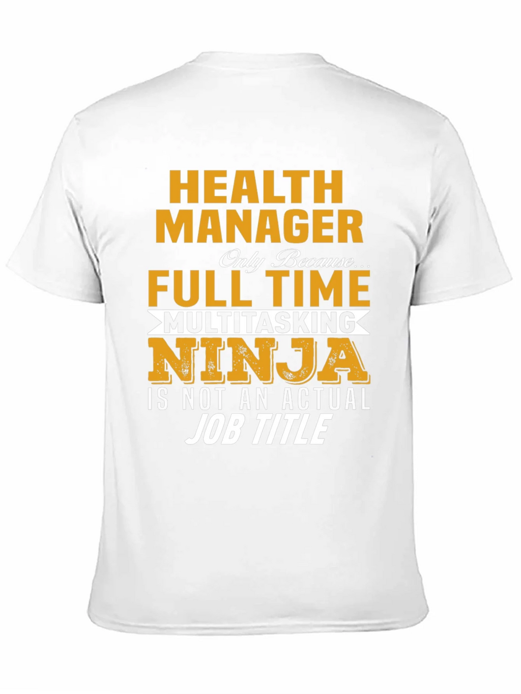 Health Manager Multitasking Ninja T-Shirt product image 7