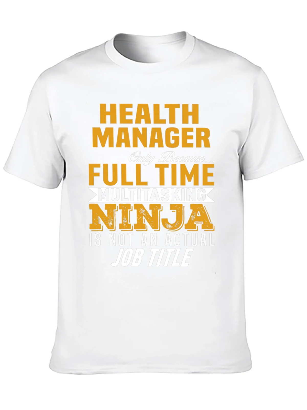 Health Manager Multitasking Ninja T-Shirt product image 6
