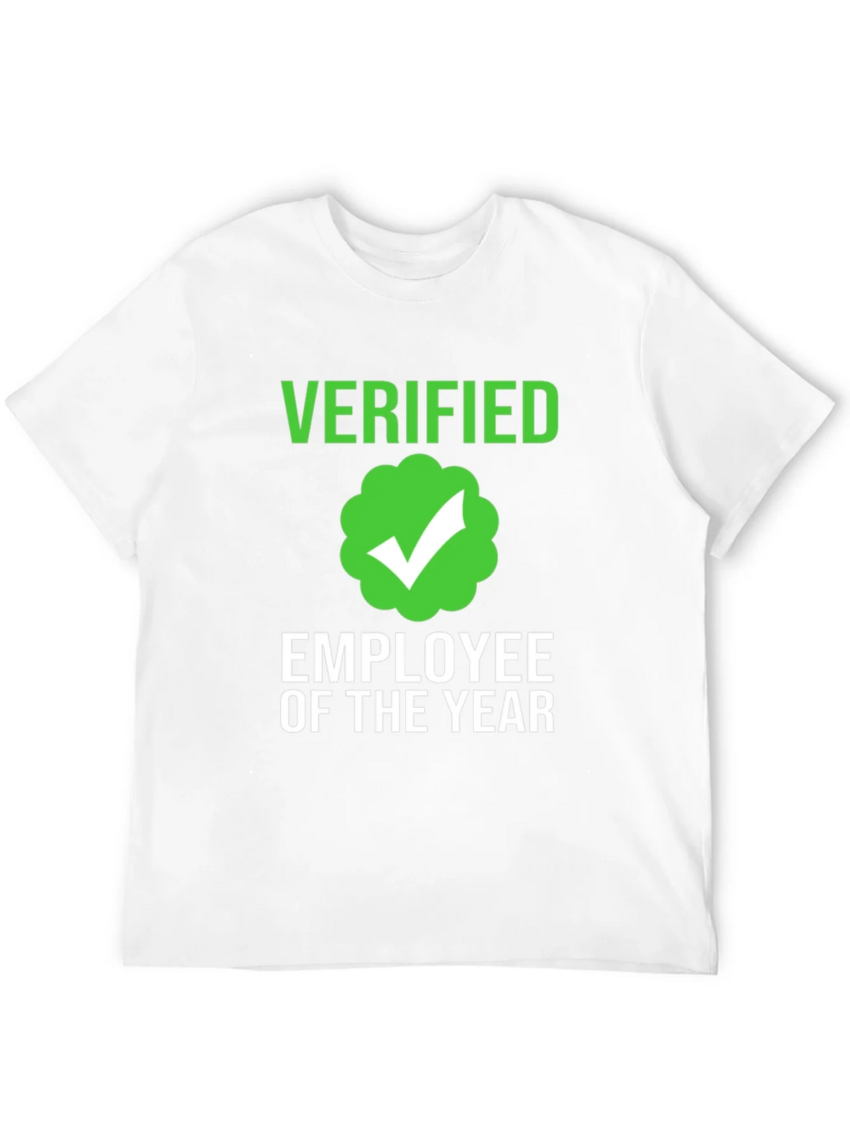 Verified Employee of the Year T-Shirt product image 9