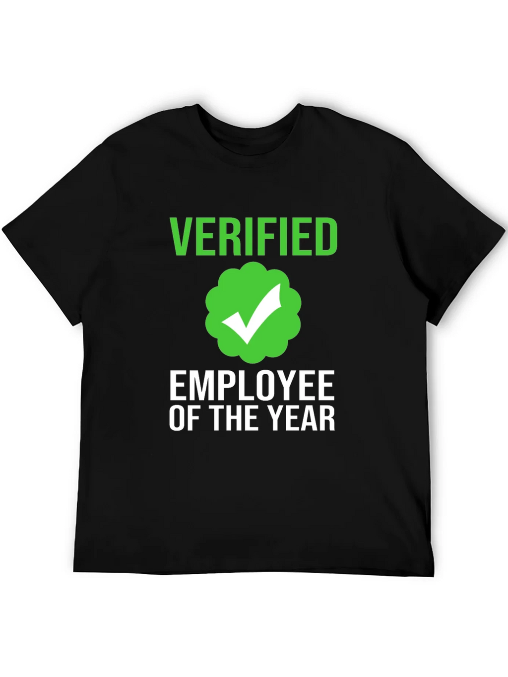 Verified Employee of the Year T-Shirt product image 4