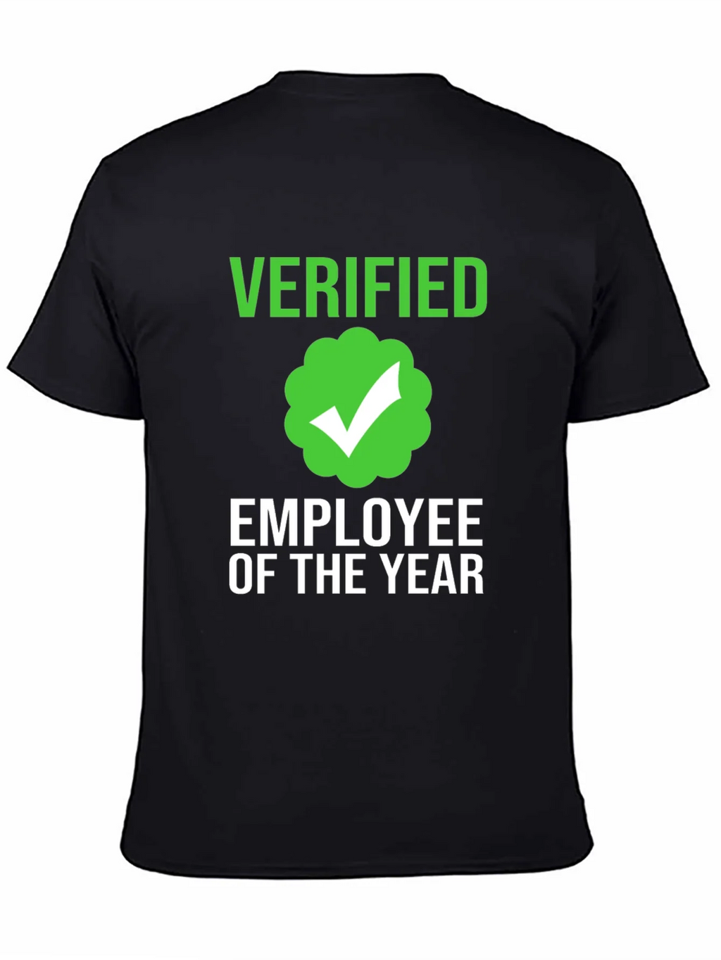 Verified Employee of the Year T-Shirt product image 3