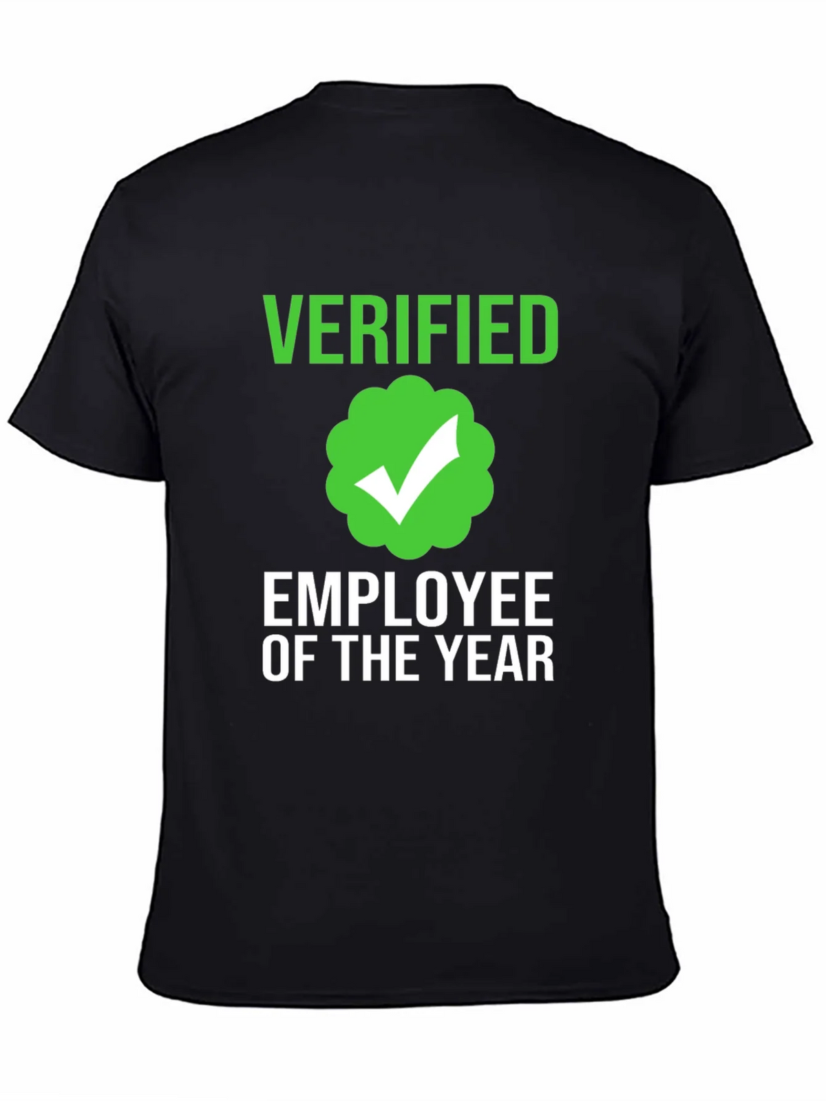 Verified Employee of the Year T-Shirt product image 3