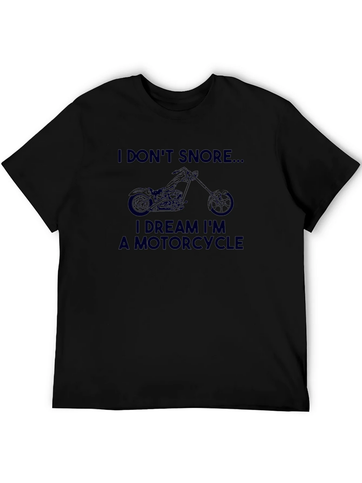 I DREAM IM A MOTORCYCLE T-Shirt product image 5