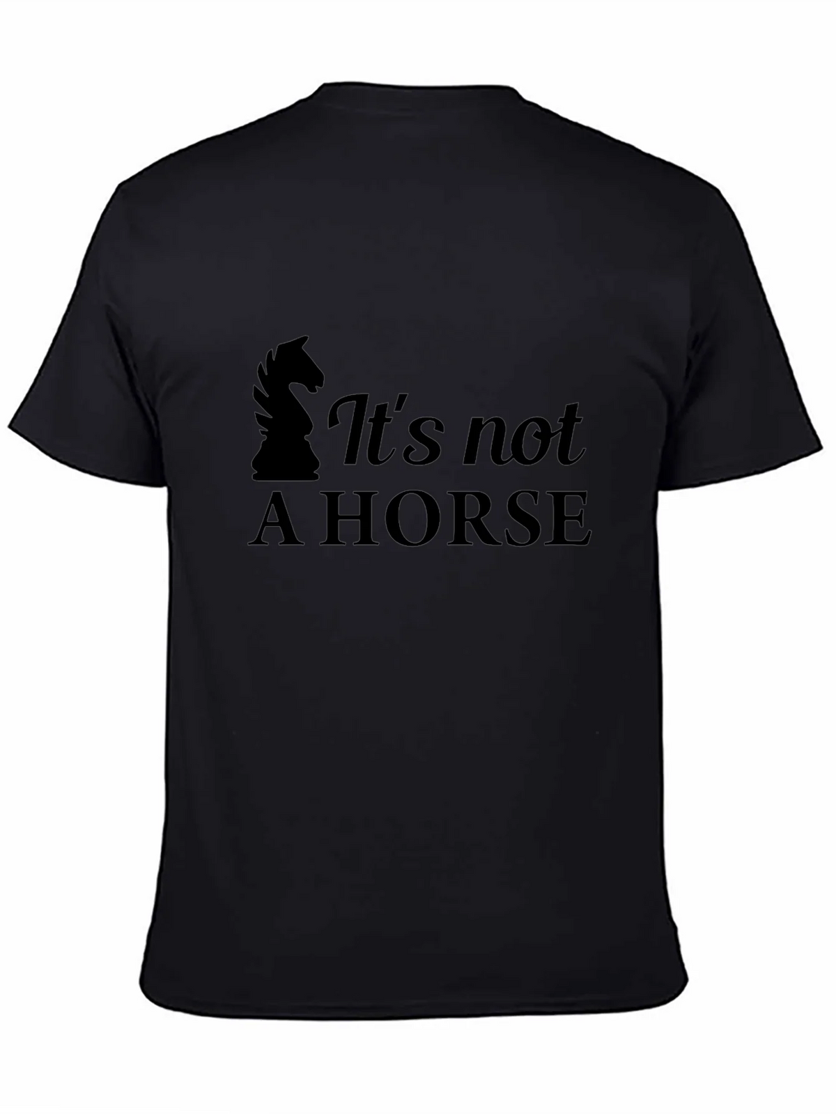 Its Not A Horse T-Shirt - Chess Knight Tee product image 4
