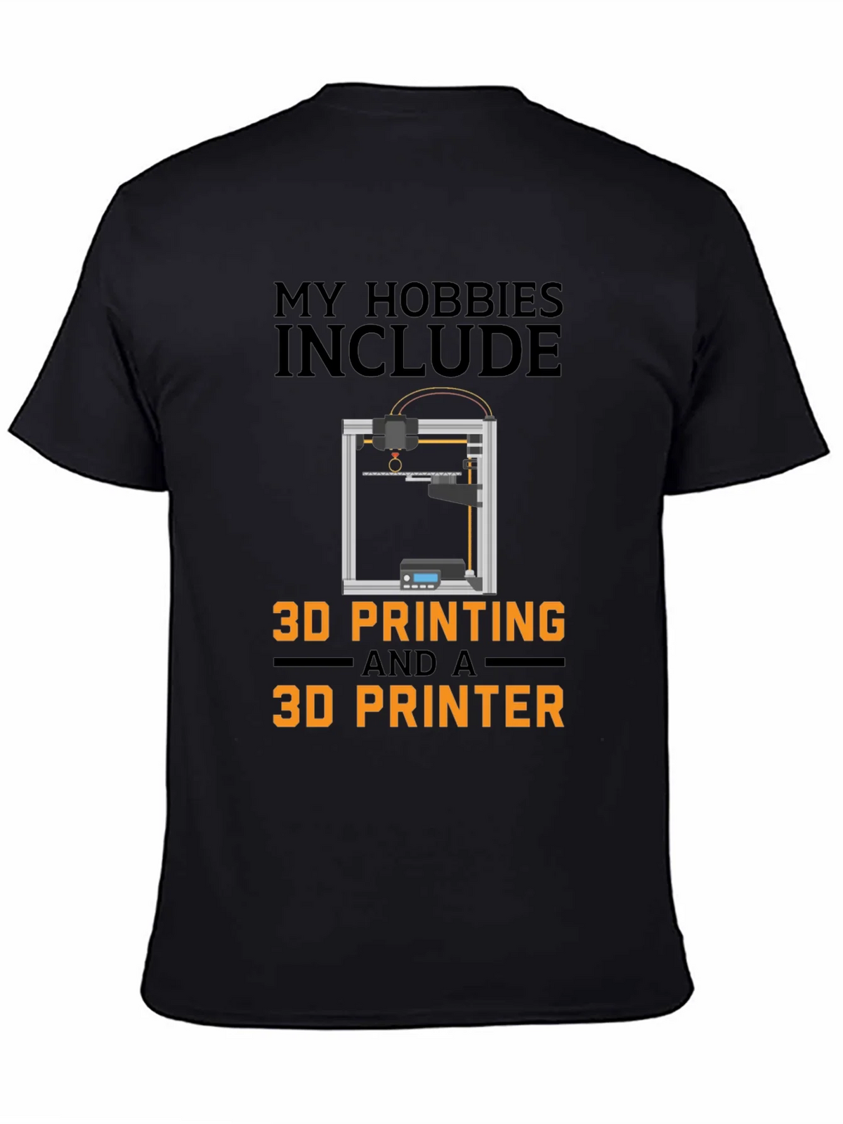 3D Printing Hobby T-Shirt - Funny 3D Printer Gift product image 4