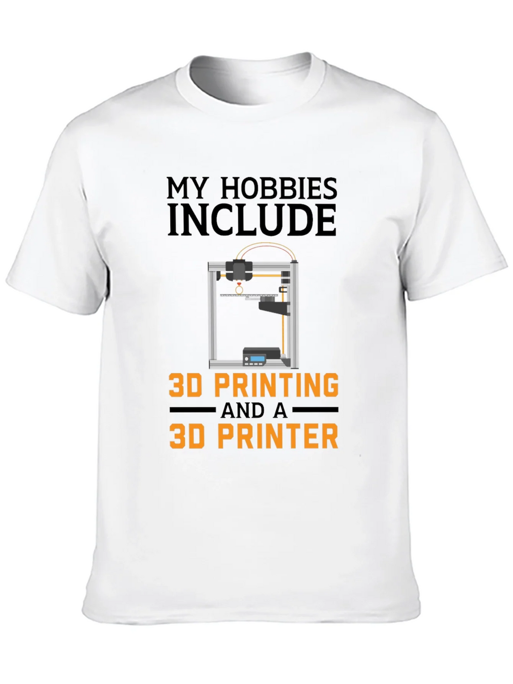 3D Printing Hobby T-Shirt - Funny 3D Printer Gift product image 9