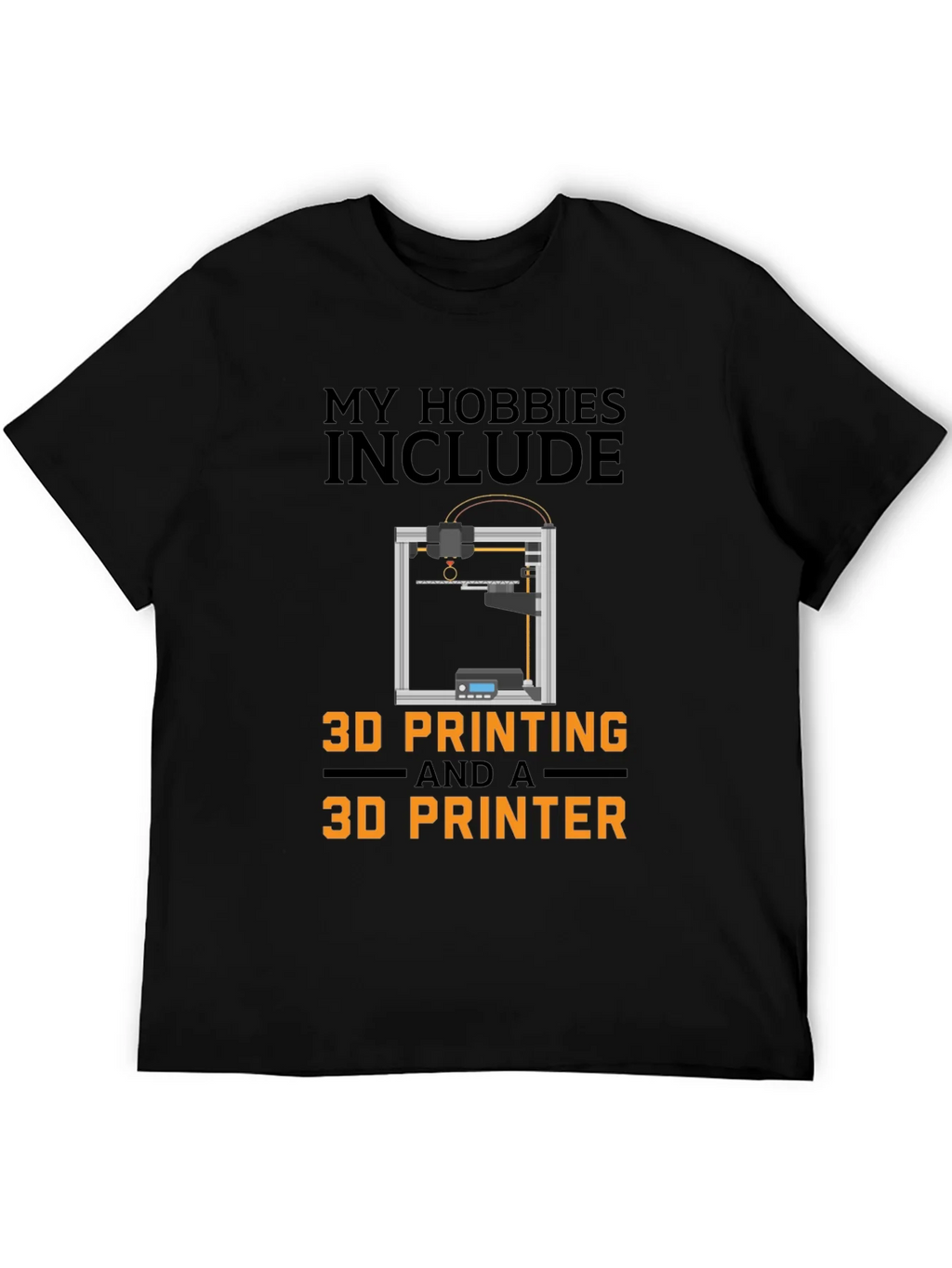 3D Printing Hobby T-Shirt - Funny 3D Printer Gift product image 5