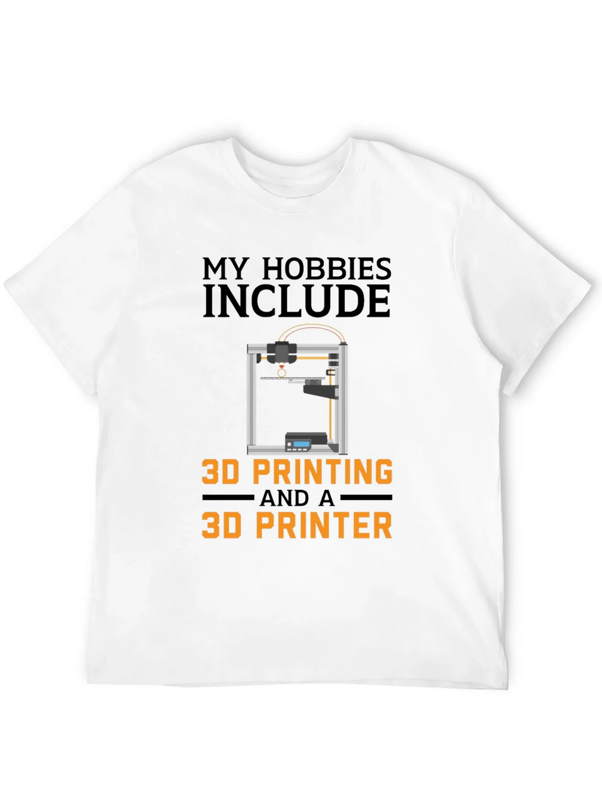 3D Printing Hobby T-Shirt - Funny 3D Printer Gift product image 11
