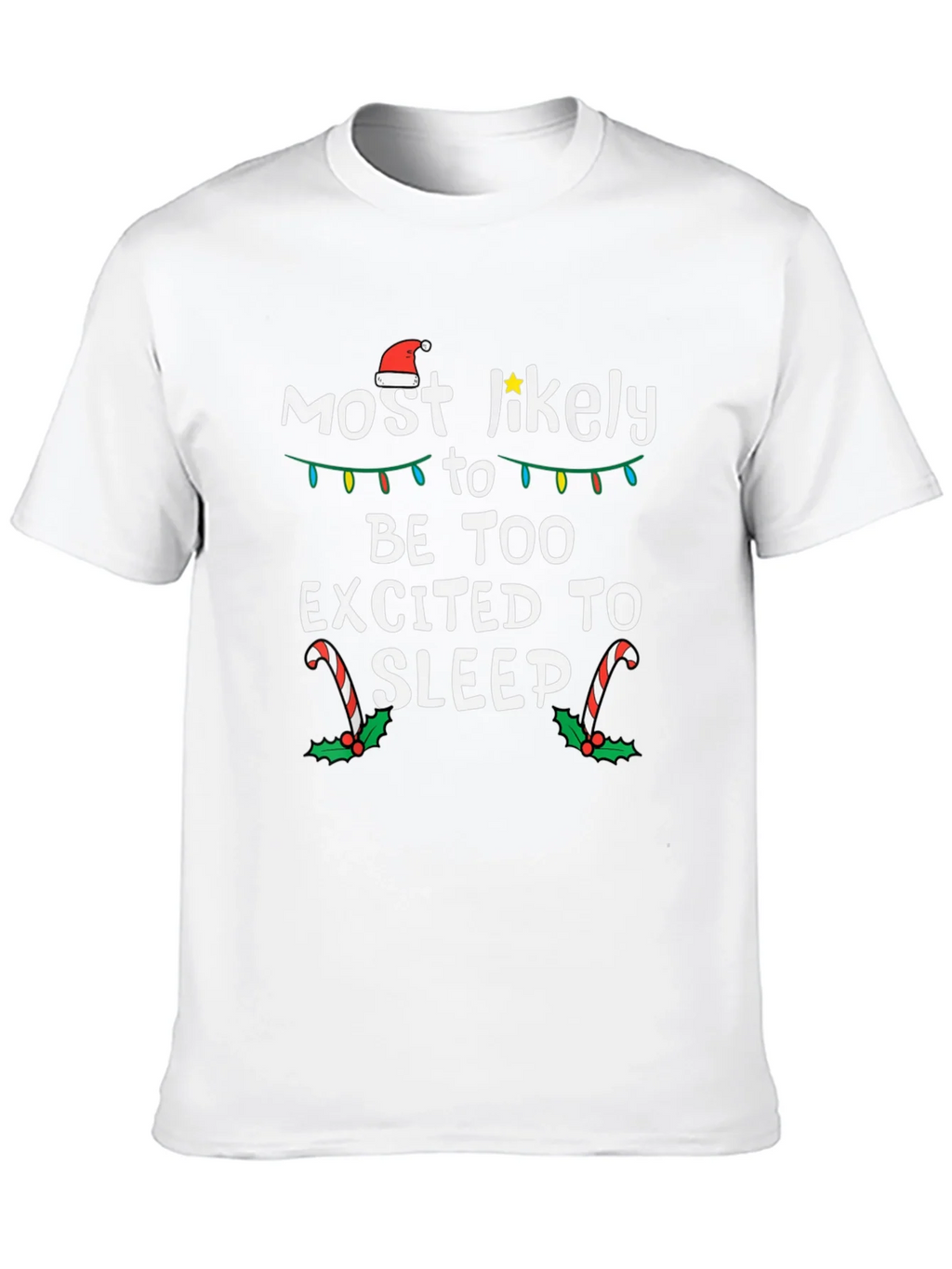 Funny Christmas T-Shirt - Most Likely To Be Too Excited To product image 9