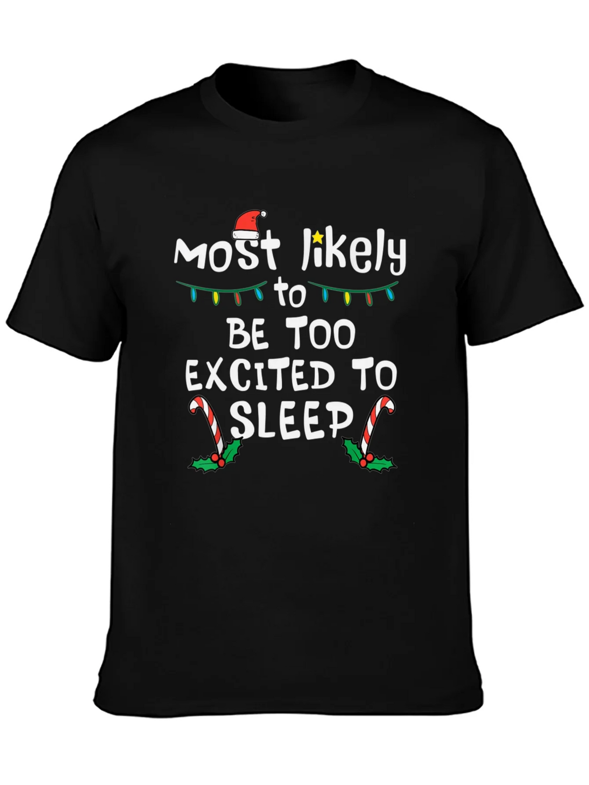 Funny Christmas T-Shirt - Most Likely To Be Too Excited To product image 3