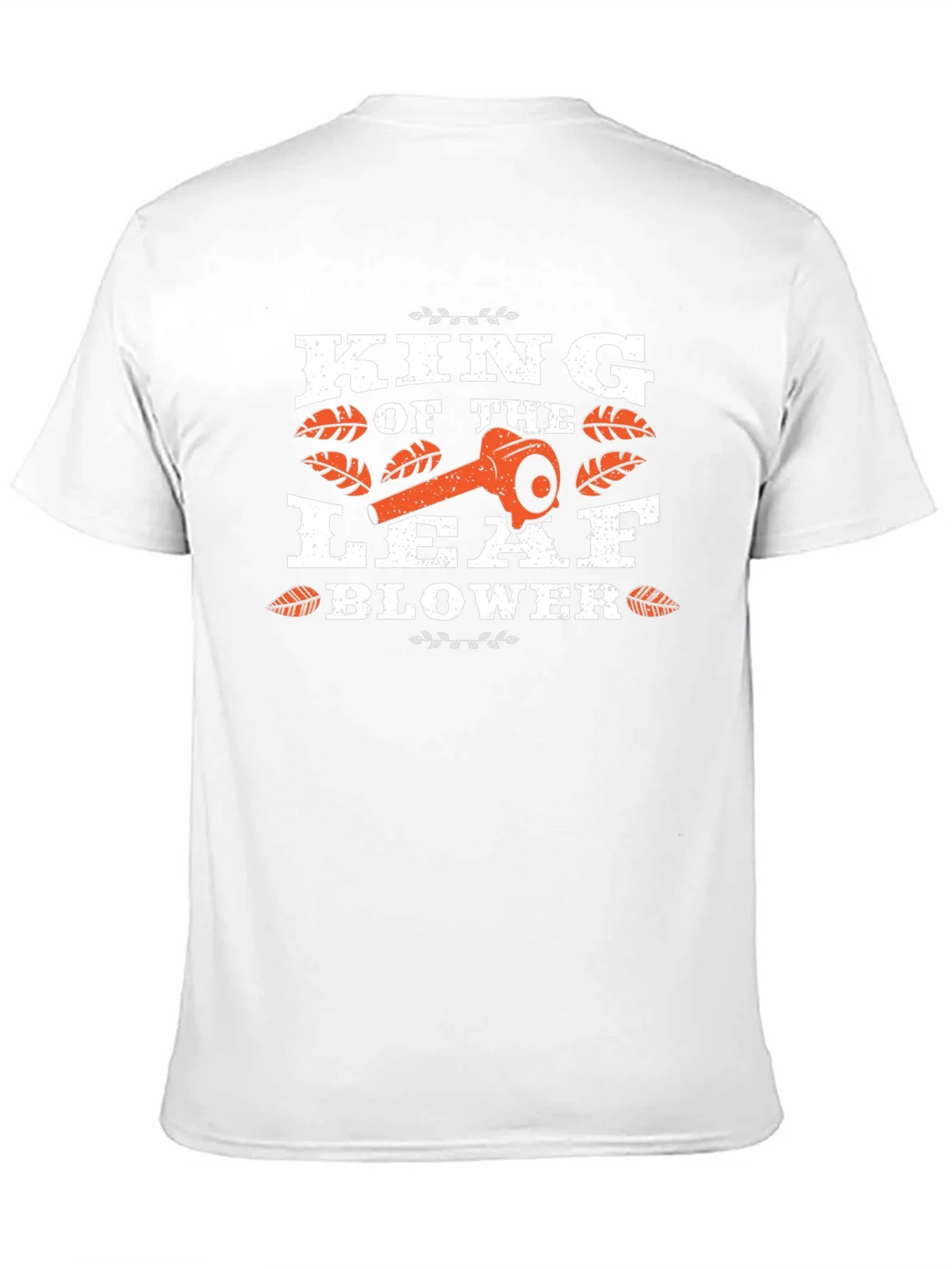 King of the Leaf Blower T-Shirt product image 10