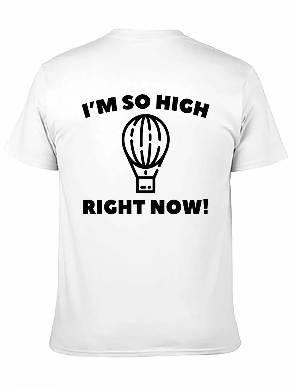 Im So High Right Now! Mens T-Shirt product image 10