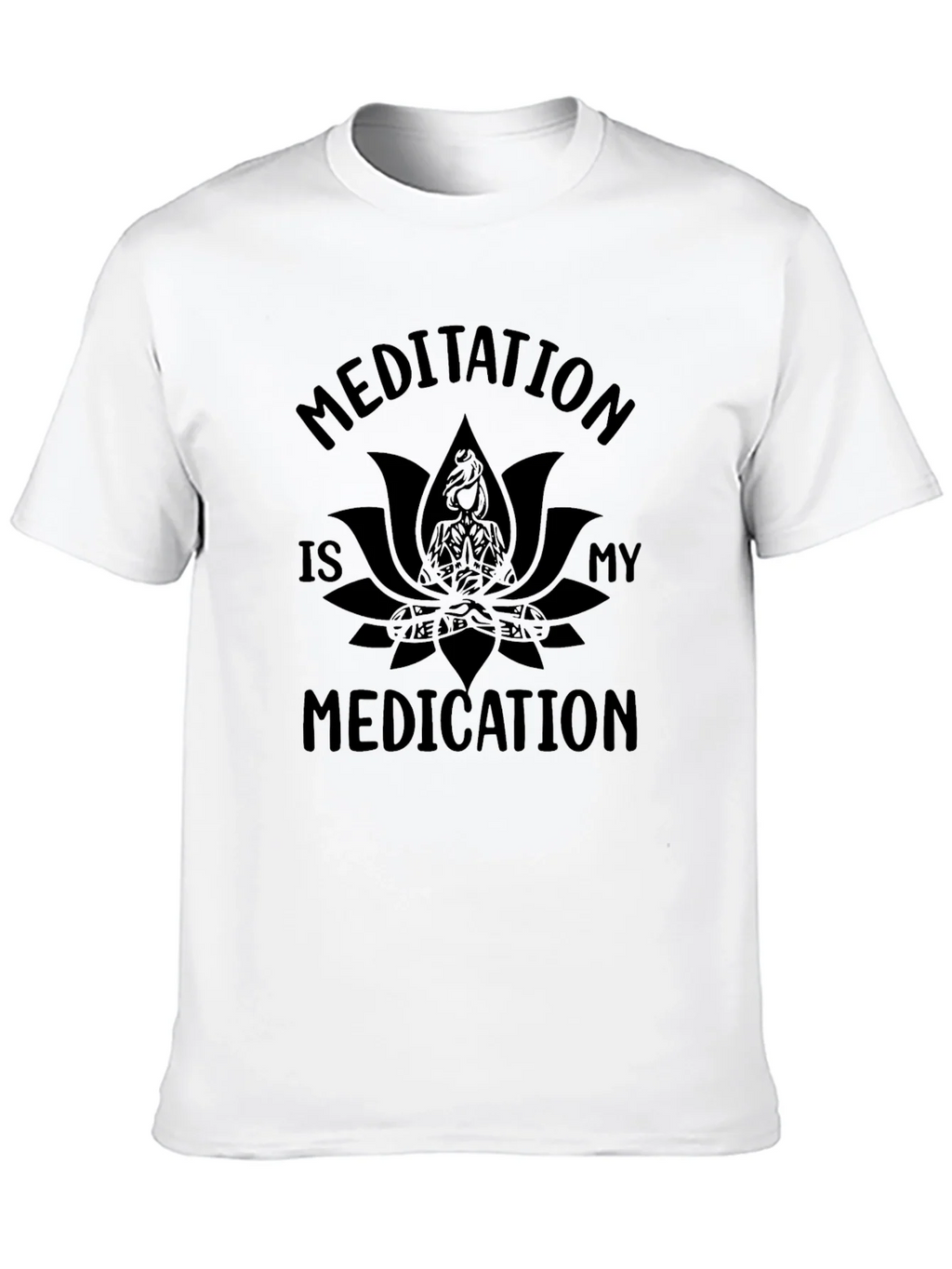 Meditation Is My Medication Graphic T-Shirt product image 7