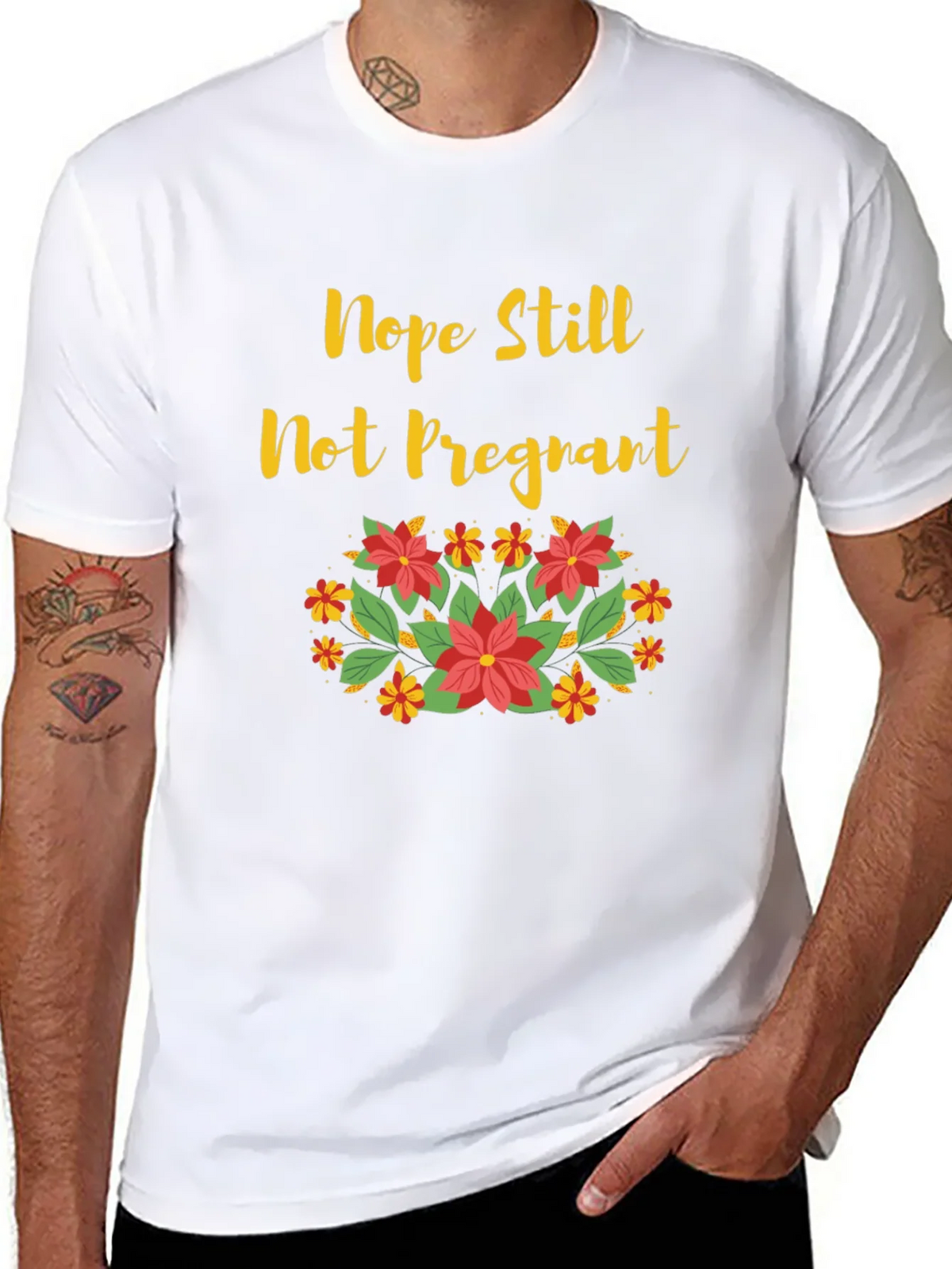 Nope Still Not Pregnant Floral T-Shirt product image 7