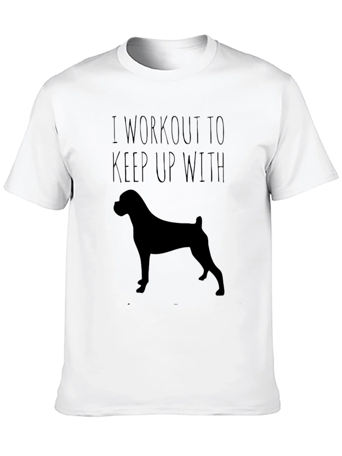 Workout Dog T-Shirt - Keep Up With Your Pup! product image 9