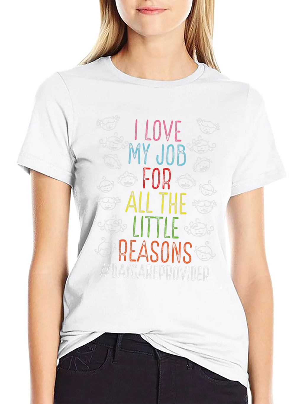 I Love My Job Daycare Provider T-Shirt product image 8
