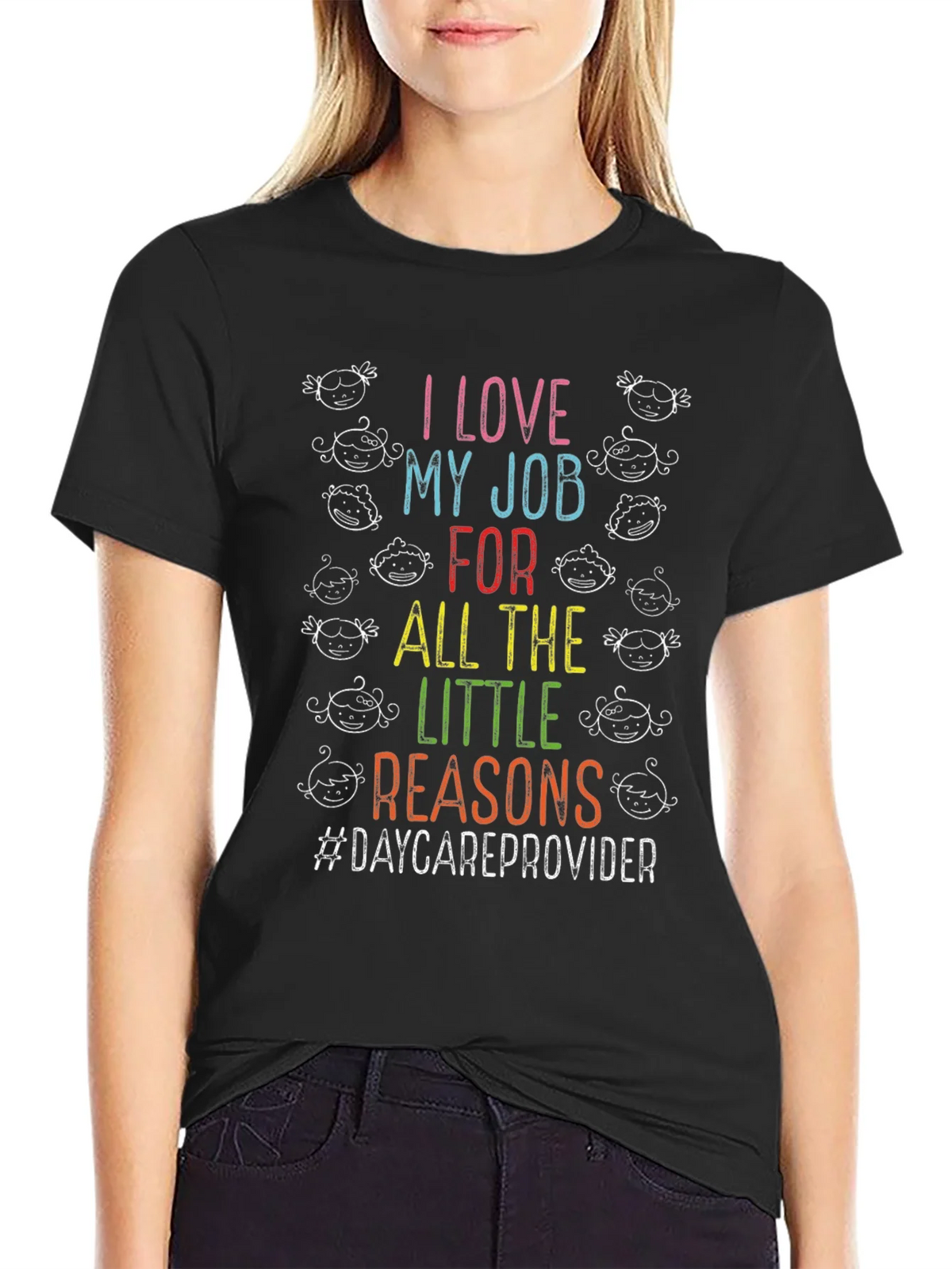 I Love My Job Daycare Provider T-Shirt product image 2