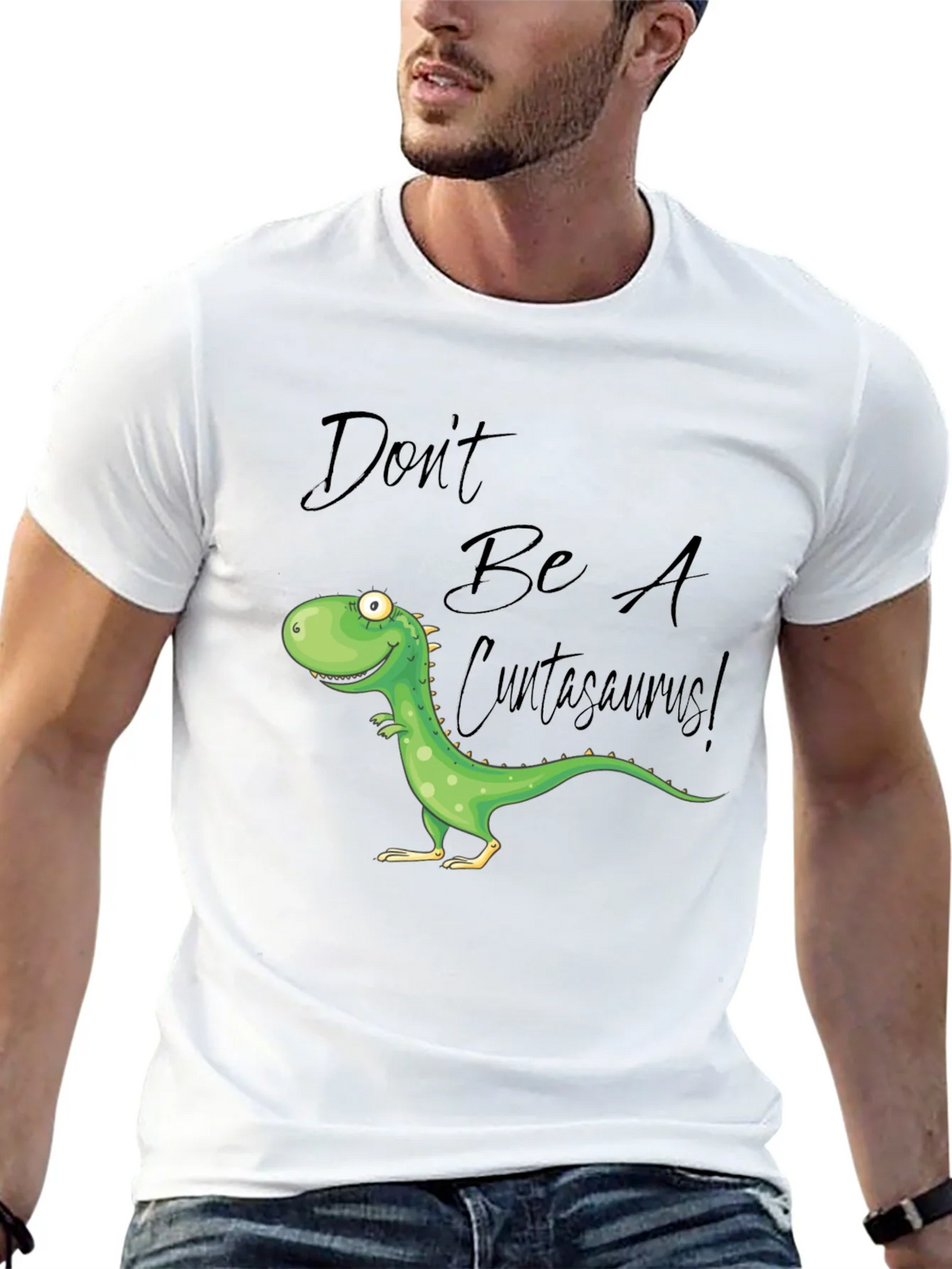Dont Be A Cuntasaurus! Graphic T-Shirt product image 12