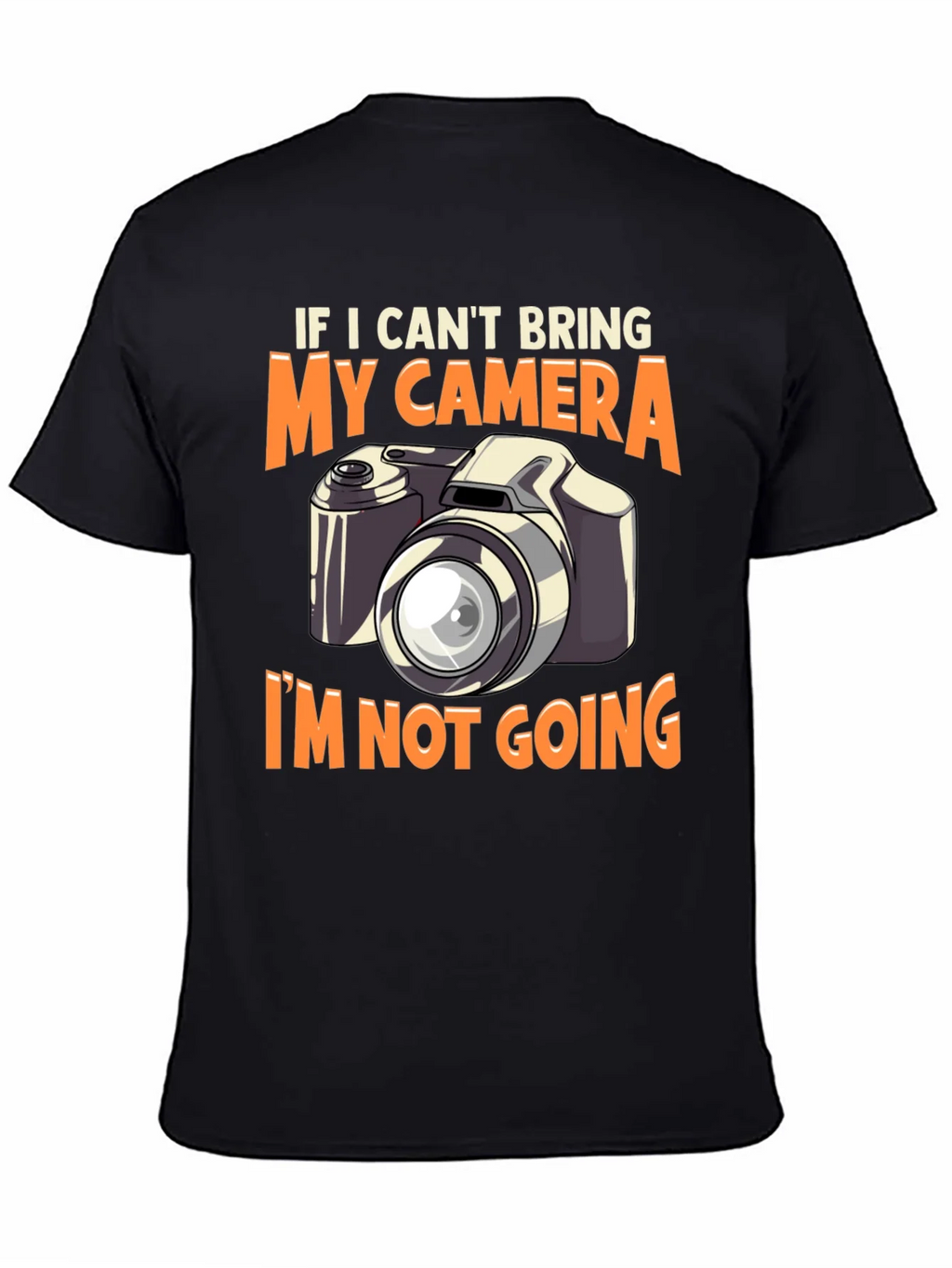 Camera Graphic T-Shirt - If I Cant Bring My product image 4