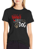 Addicted to Coffee and My Dog T-Shirt product image 1