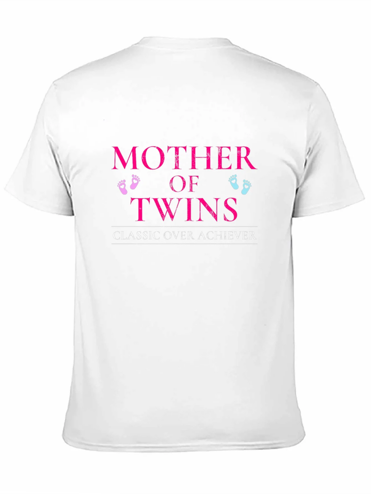 Mother of Twins Classic Over Achiever T-Shirt product image 10
