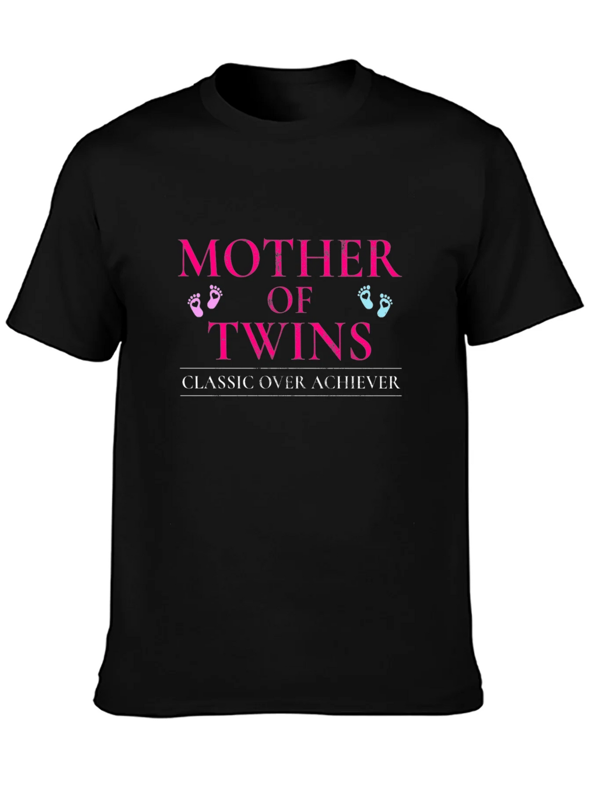 Mother of Twins Classic Over Achiever T-Shirt product image 3