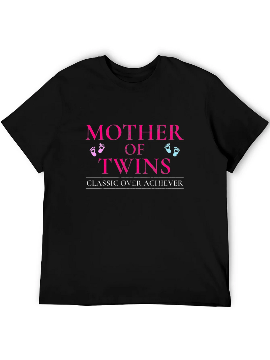 Mother of Twins Classic Over Achiever T-Shirt product image 5