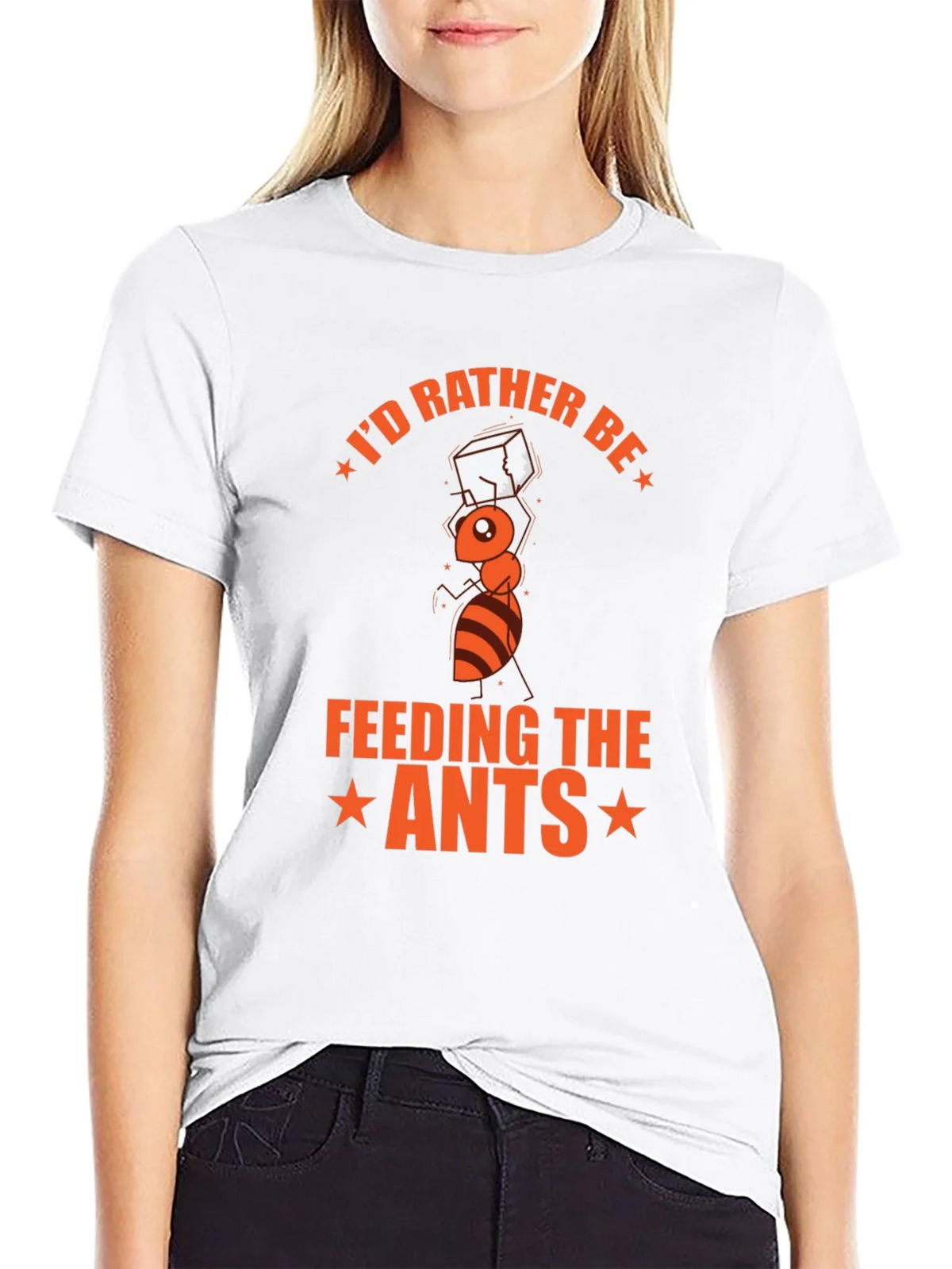 Id Rather Be Feeding the Ants T-Shirt product image 6