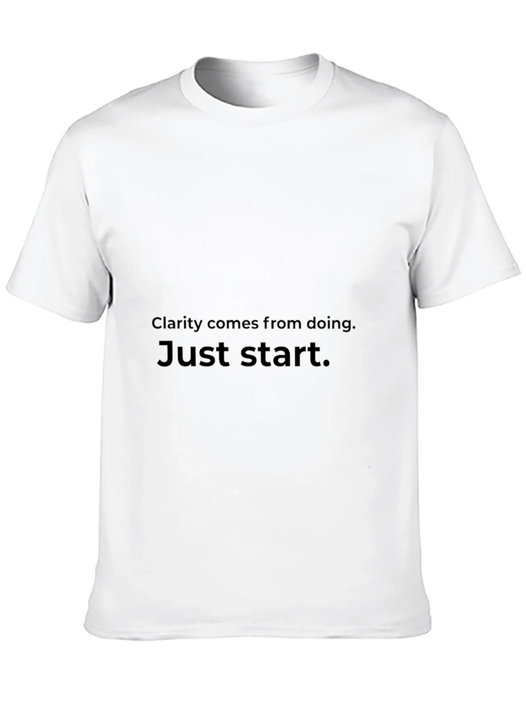 Inspirational T-Shirt - Clarity Comes From Doing Just Start product image 9