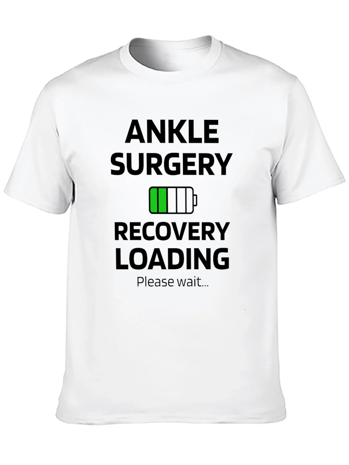 Ankle Surgery Recovery Loading Graphic T-Shirt product image 9