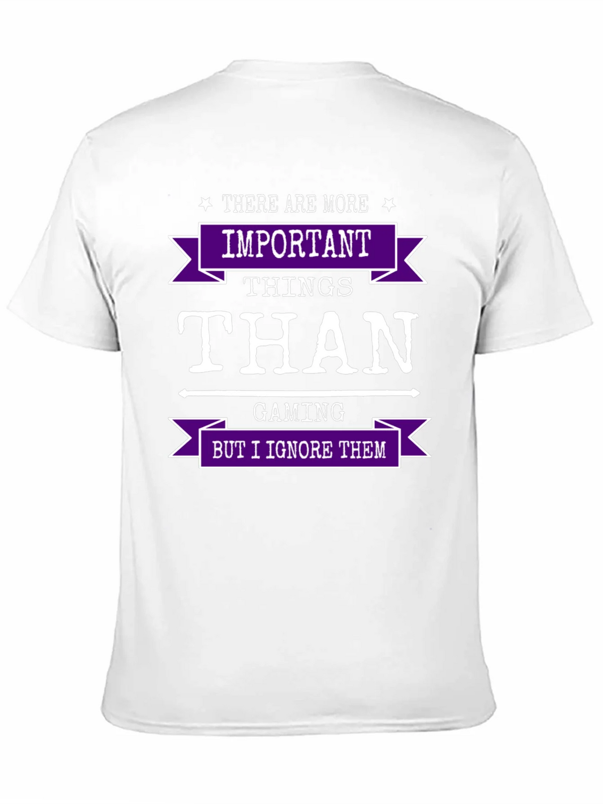 Gaming Humor T-Shirt - Important Things Than product image 9