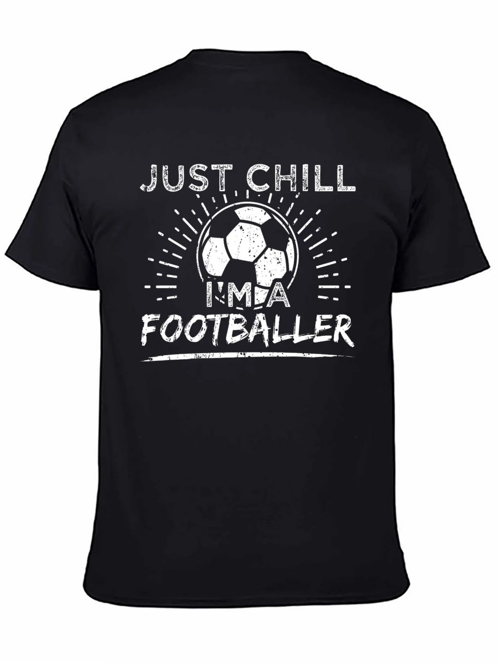 Just Chill Im A Footballer T-Shirt product image 4